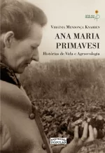 Ana M Primavesi (Historias de Vida e Agroecologia) 2 Edição