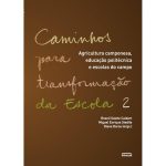 Caminhos para Transformação da Escola - Reflexos 2 Edição