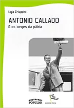 Antônio Callado e os longes da pátria