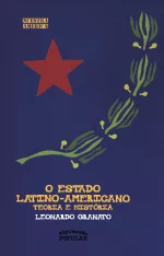 Estado latino-americano, O – Teoria e história