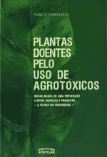 Plantas doentes pelo uso de agrotóxicos