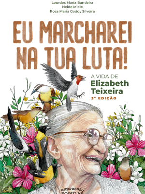 Eu marcharei na tua luta!